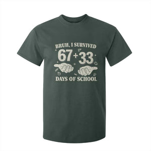Bruh I Survived 100 Days of School T Shirt For Kid 67 33 Six Seven Hands Meme Funny Gen Alpha TS10 Dark Forest Green Print Your Wear