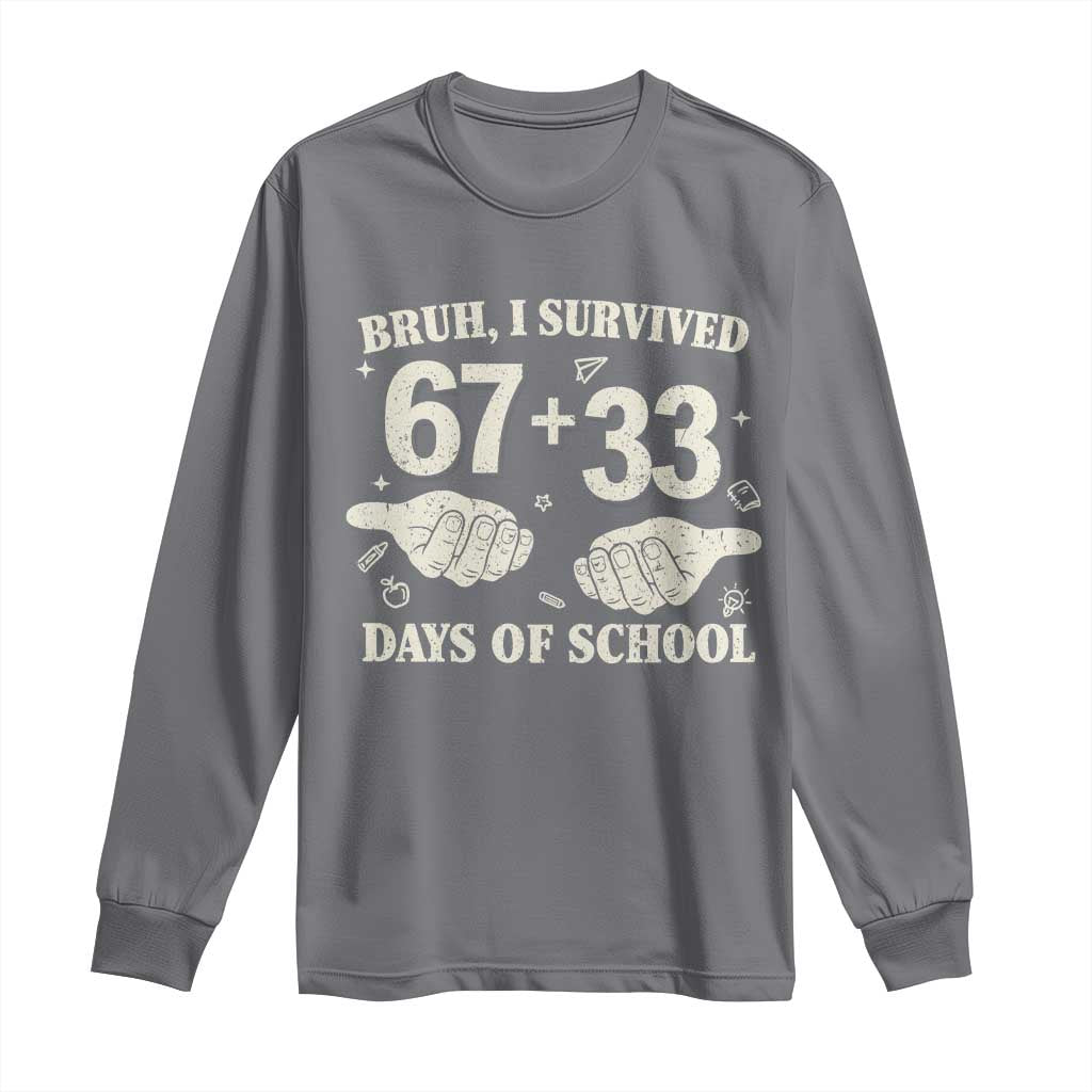 Bruh I Survived 100 Days of School Long Sleeve Shirt 67 33 Six Seven Hands Meme Funny Gen Alpha TS10 Charcoal Print Your Wear
