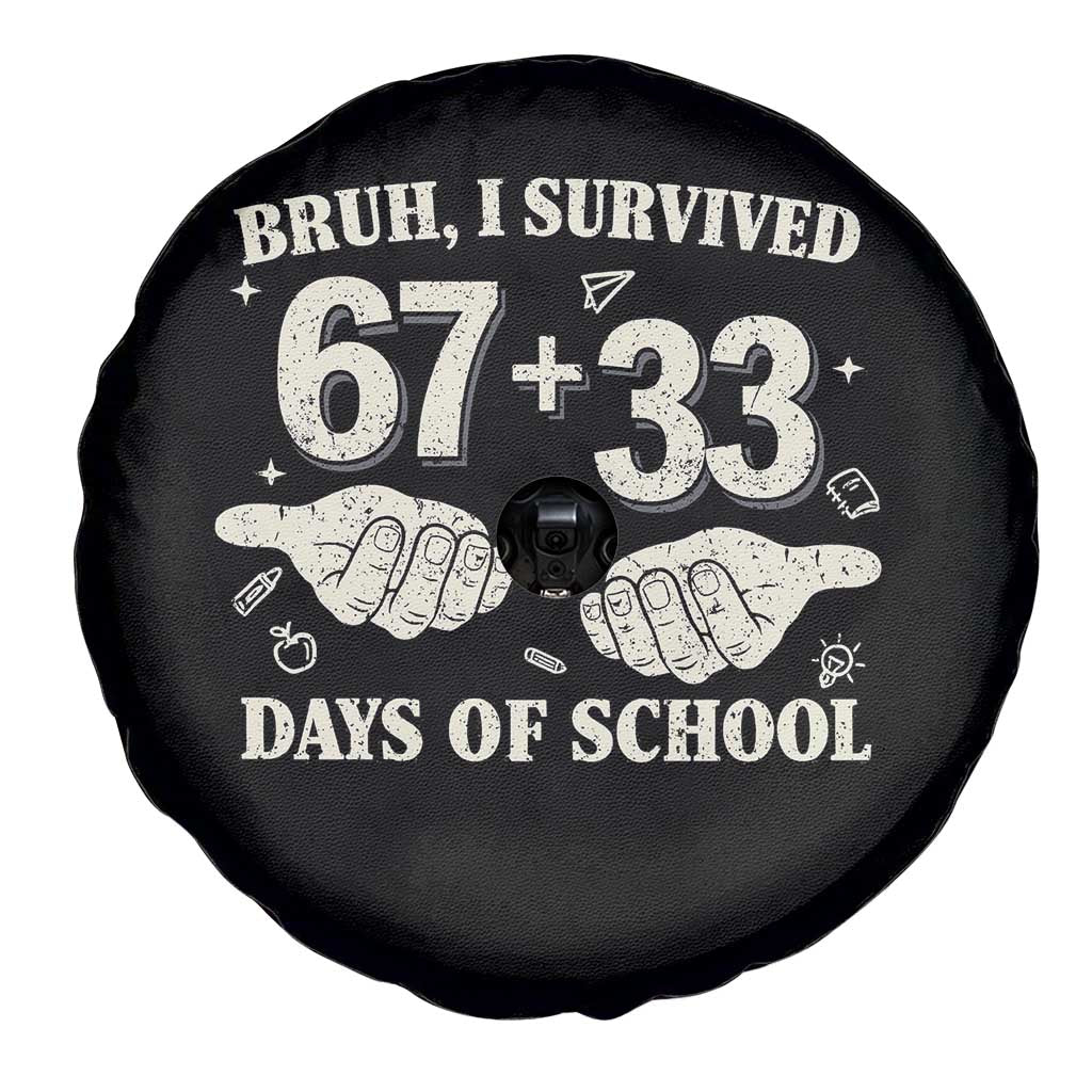 Bruh I Survived 100 Days of School Spare Tire Cover 67 33 Six Seven Hands Meme Funny Gen Alpha TS10 Print Your Wear