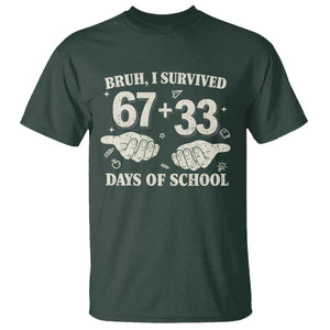 Bruh I Survived 100 Days of School T Shirt 67 33 Six Seven Hands Meme Funny Gen Alpha TS10 Dark Forest Green Print Your Wear