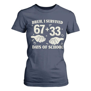 Bruh I Survived 100 Days of School T Shirt For Women 67 33 Six Seven Hands Meme Funny Gen Alpha TS10 Navy Print Your Wear