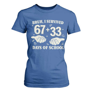 Bruh I Survived 100 Days of School T Shirt For Women 67 33 Six Seven Hands Meme Funny Gen Alpha TS10 Royal Blue Print Your Wear