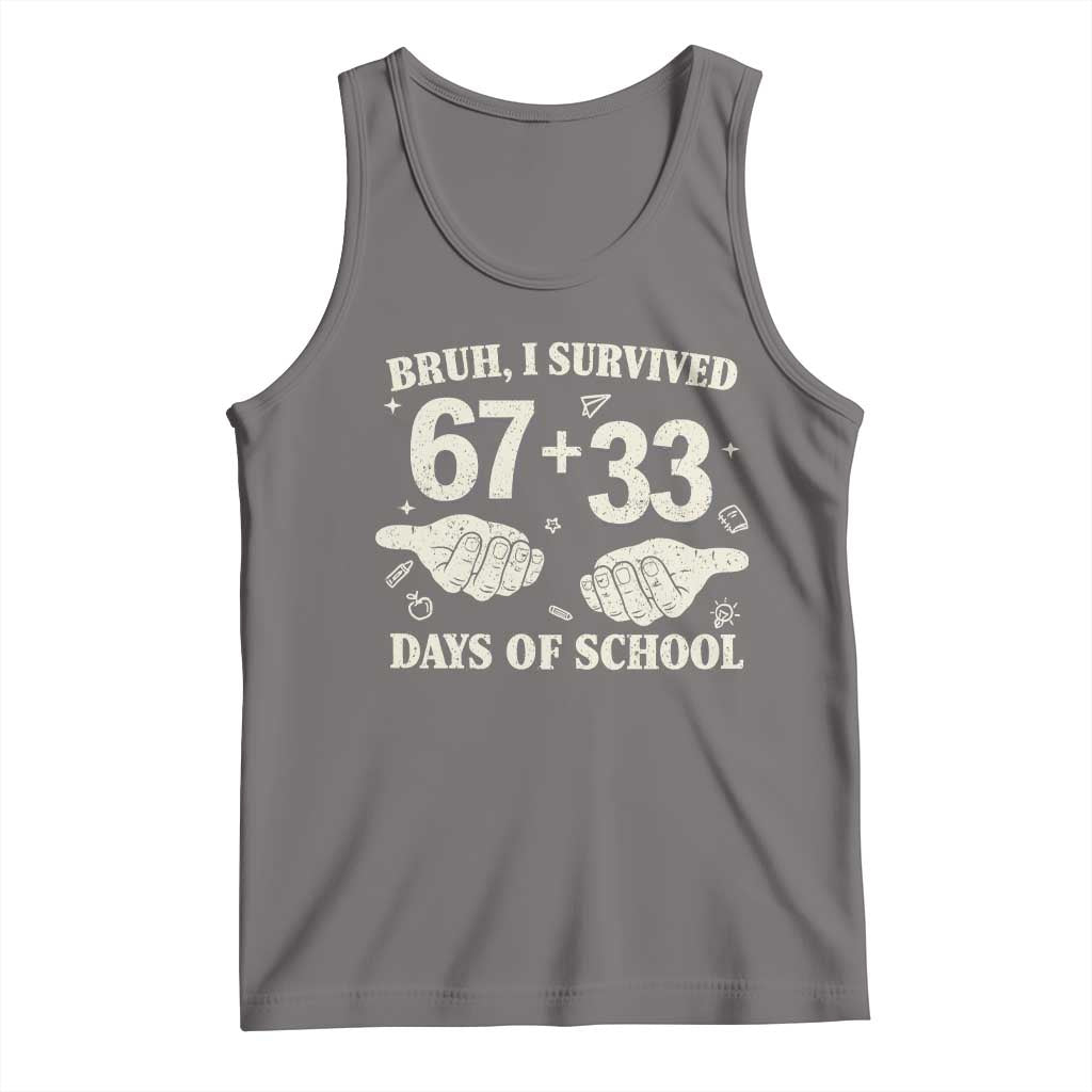 Bruh I Survived 100 Days of School Tank Top 67 33 Six Seven Hands Meme Funny Gen Alpha TS10 Deep Heather Print Your Wear