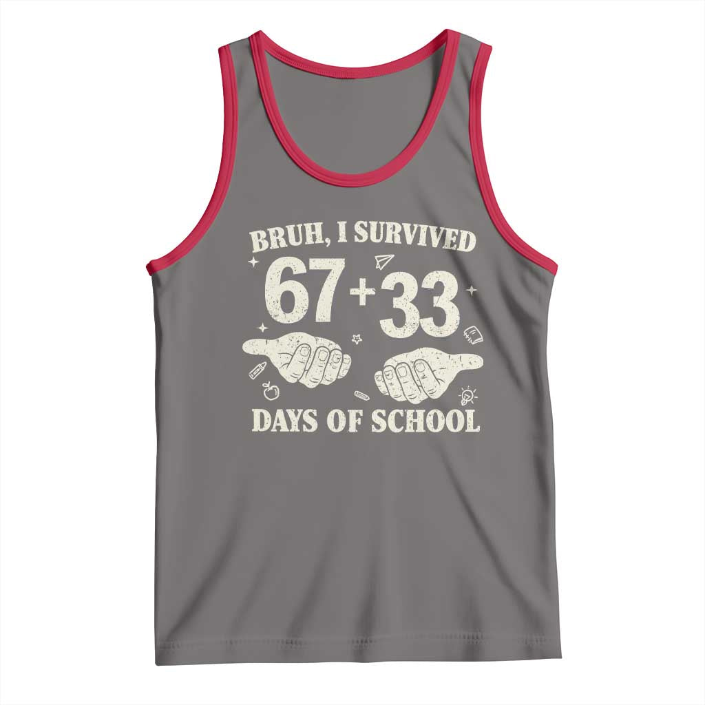 Bruh I Survived 100 Days of School Tank Top 67 33 Six Seven Hands Meme Funny Gen Alpha TS10 Deep Heather Red Print Your Wear