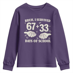 Bruh I Survived 100 Days of School Youth Sweatshirt 67 33 Six Seven Hands Meme Funny Gen Alpha TS10 Purple Print Your Wear