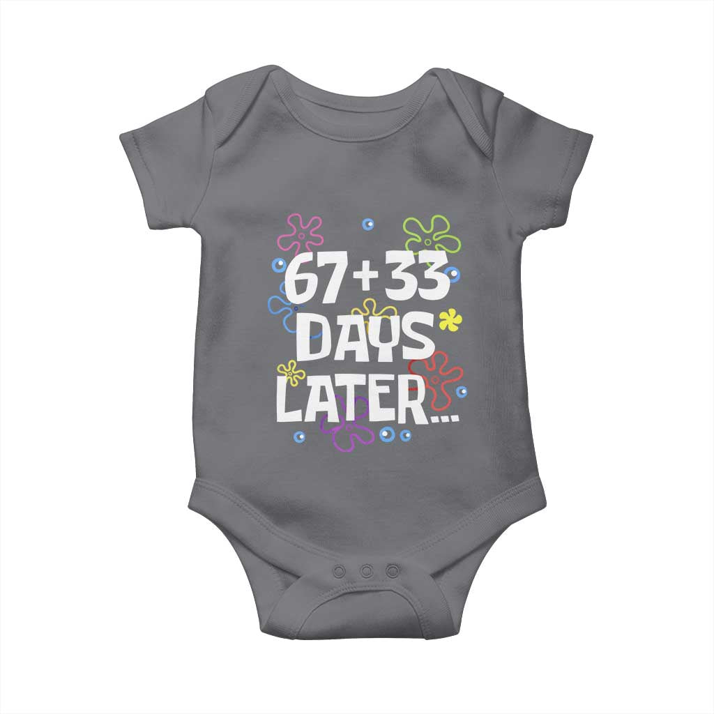 67 33 One Hundred Days Later Baby Onesie Funny 100th Day of School Flowers TS10 Charcoal Print Your Wear
