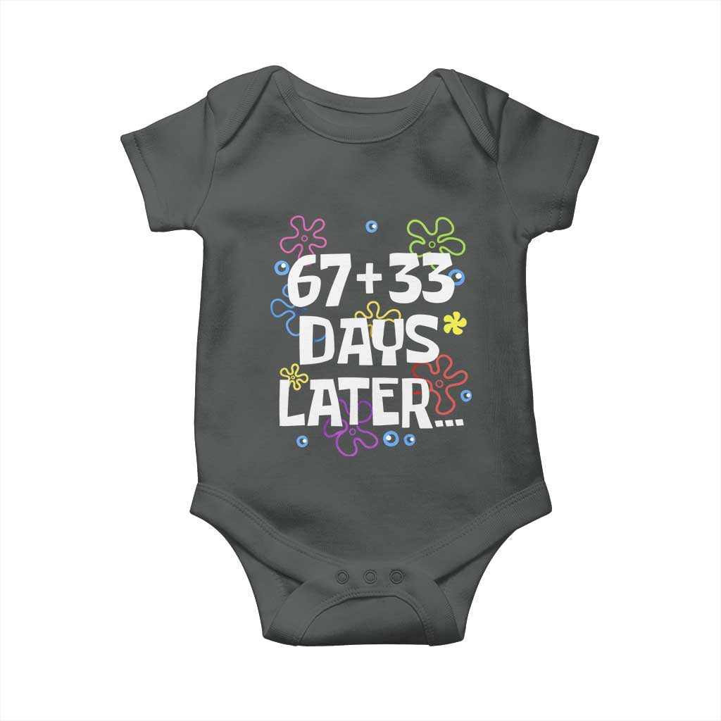 67 33 One Hundred Days Later Baby Onesie Funny 100th Day of School Flowers TS10 Dark Heather Print Your Wear