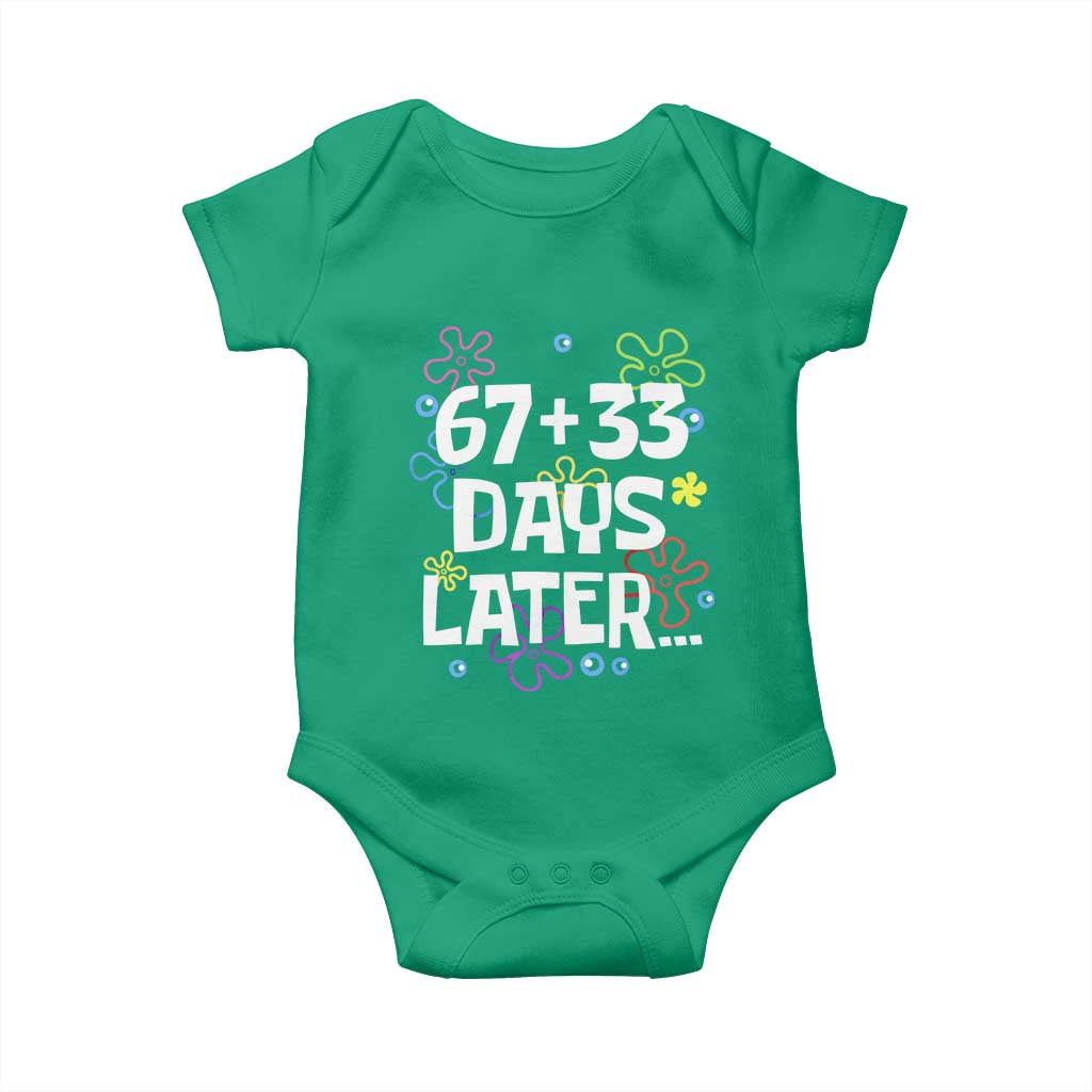 67 33 One Hundred Days Later Baby Onesie Funny 100th Day of School Flowers TS10 Irish Green Print Your Wear