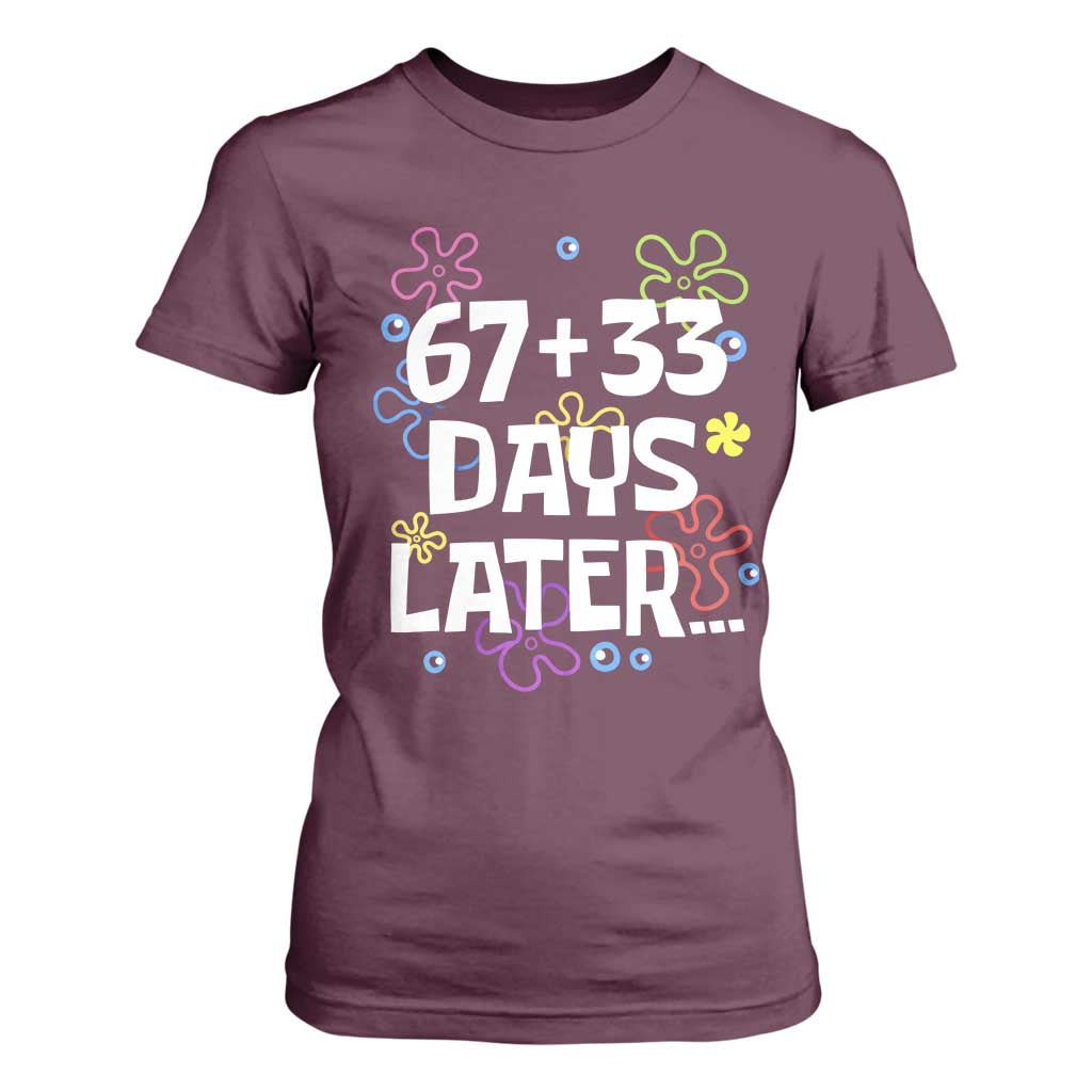 67 33 One Hundred Days Later T Shirt For Women Funny 100th Day of School Flowers TS10 Maroon Print Your Wear