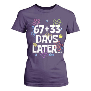 67 33 One Hundred Days Later T Shirt For Women Funny 100th Day of School Flowers TS10 Purple Print Your Wear