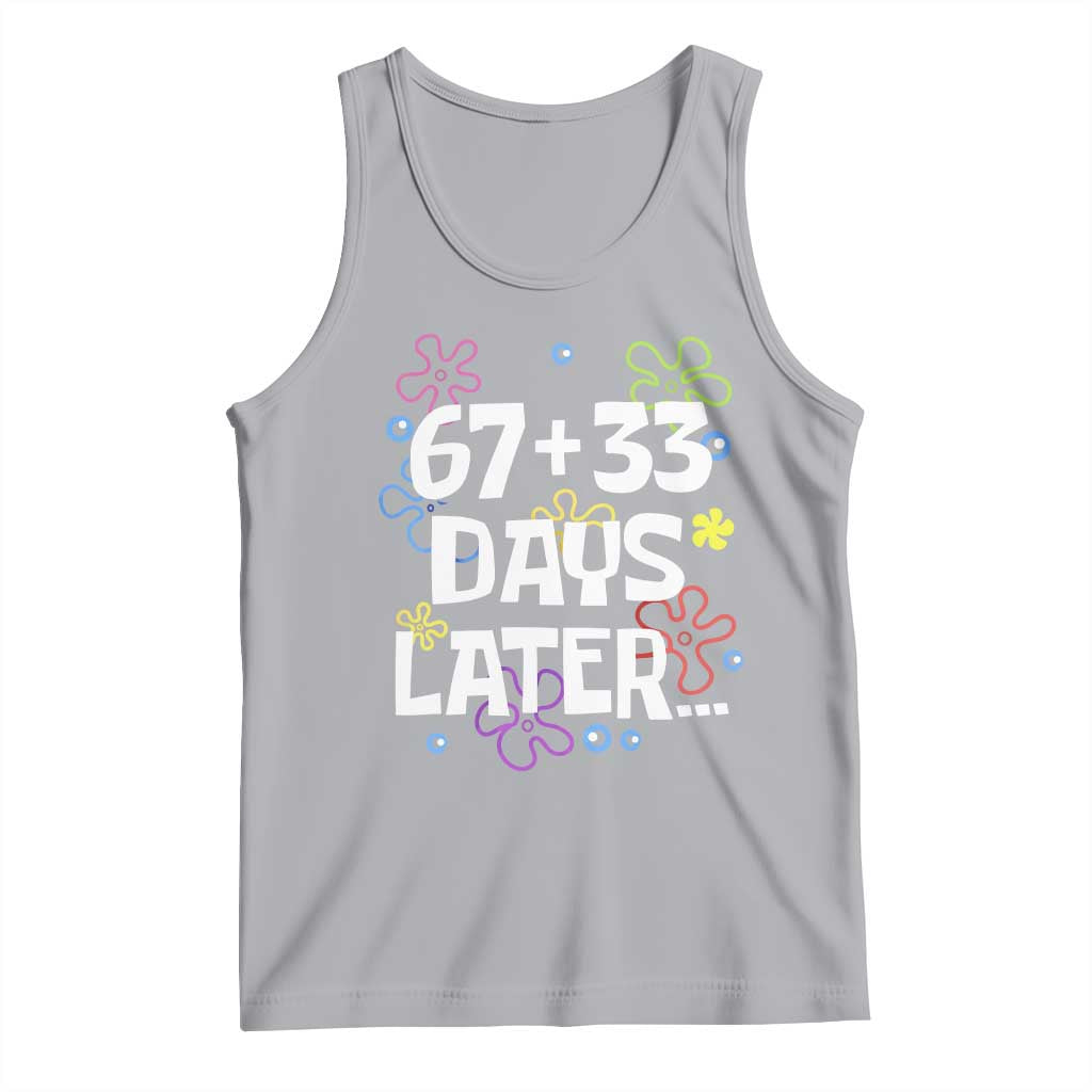 67 33 One Hundred Days Later Tank Top Funny 100th Day of School Flowers TS10 Athletic Heather Print Your Wear