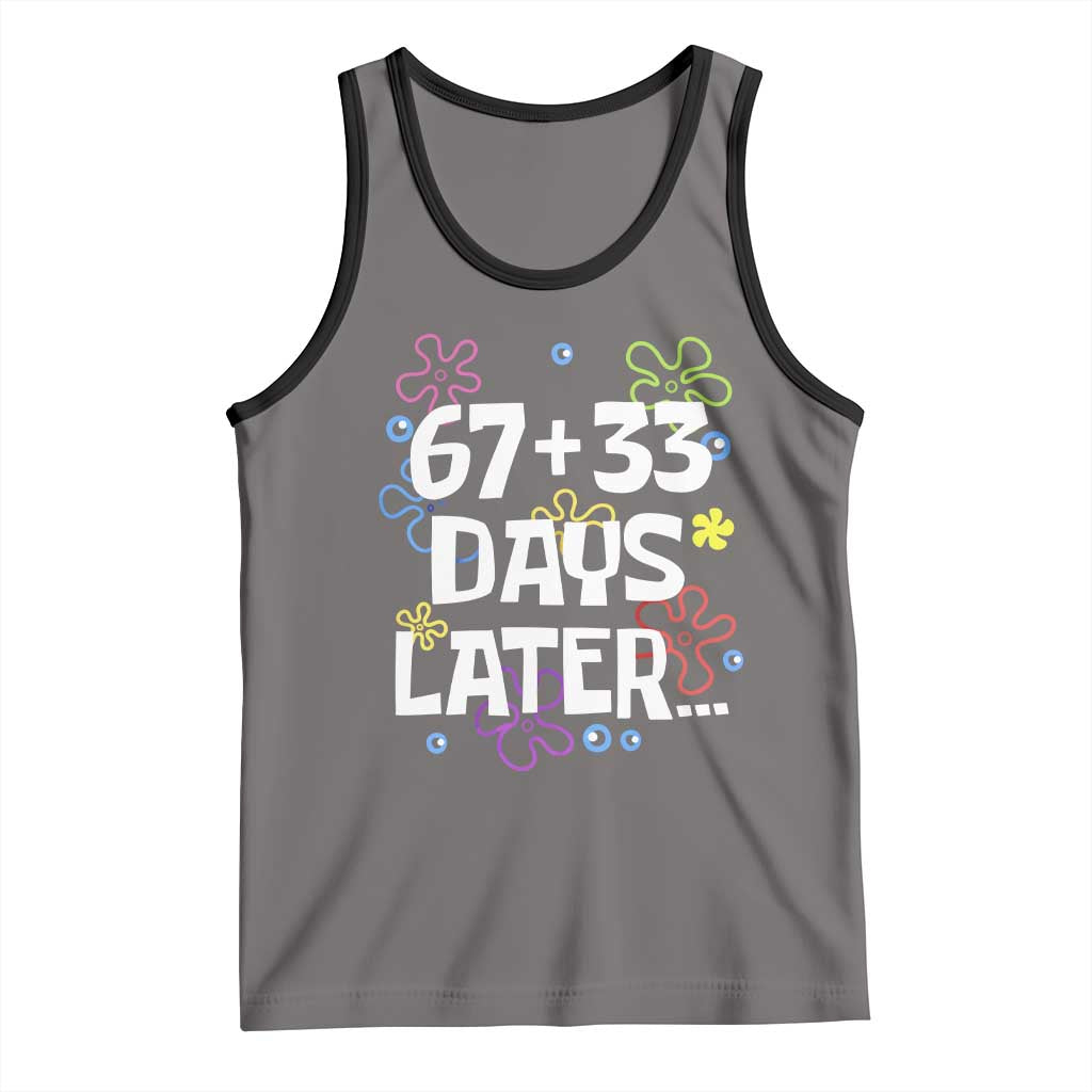 67 33 One Hundred Days Later Tank Top Funny 100th Day of School Flowers TS10 Deep Heather Black Print Your Wear