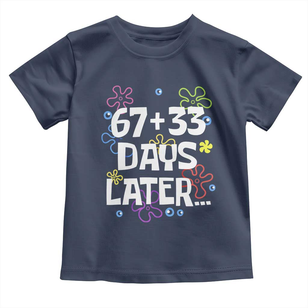 67 33 One Hundred Days Later Toddler T Shirt Funny 100th Day of School Flowers TS10 Navy Print Your Wear