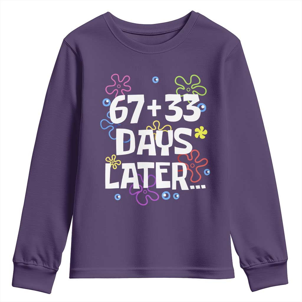 67 33 One Hundred Days Later Youth Sweatshirt Funny 100th Day of School Flowers TS10 Purple Print Your Wear