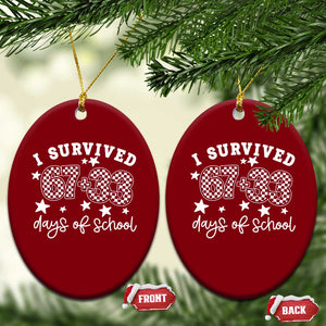 I Survived 67 33 100 Days of School Ceramic Ornament Funny 100th Day of School One Hundred Days TS10 Print Your Wear