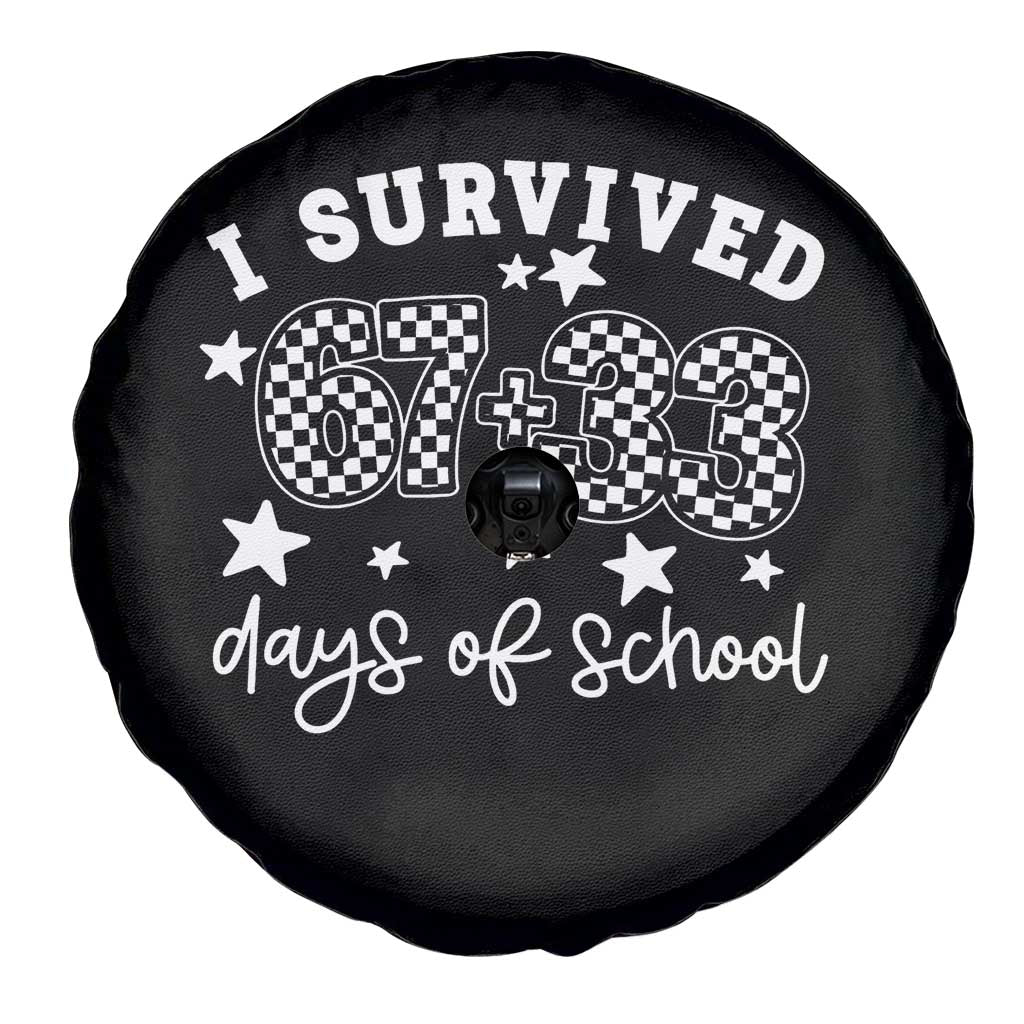 I Survived 67 33 100 Days of School Spare Tire Cover Funny 100th Day of School One Hundred Days TS10 Print Your Wear