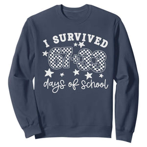 I Survived 67 33 100 Days of School Sweatshirt Funny 100th Day of School One Hundred Days TS10 Navy Print Your Wear