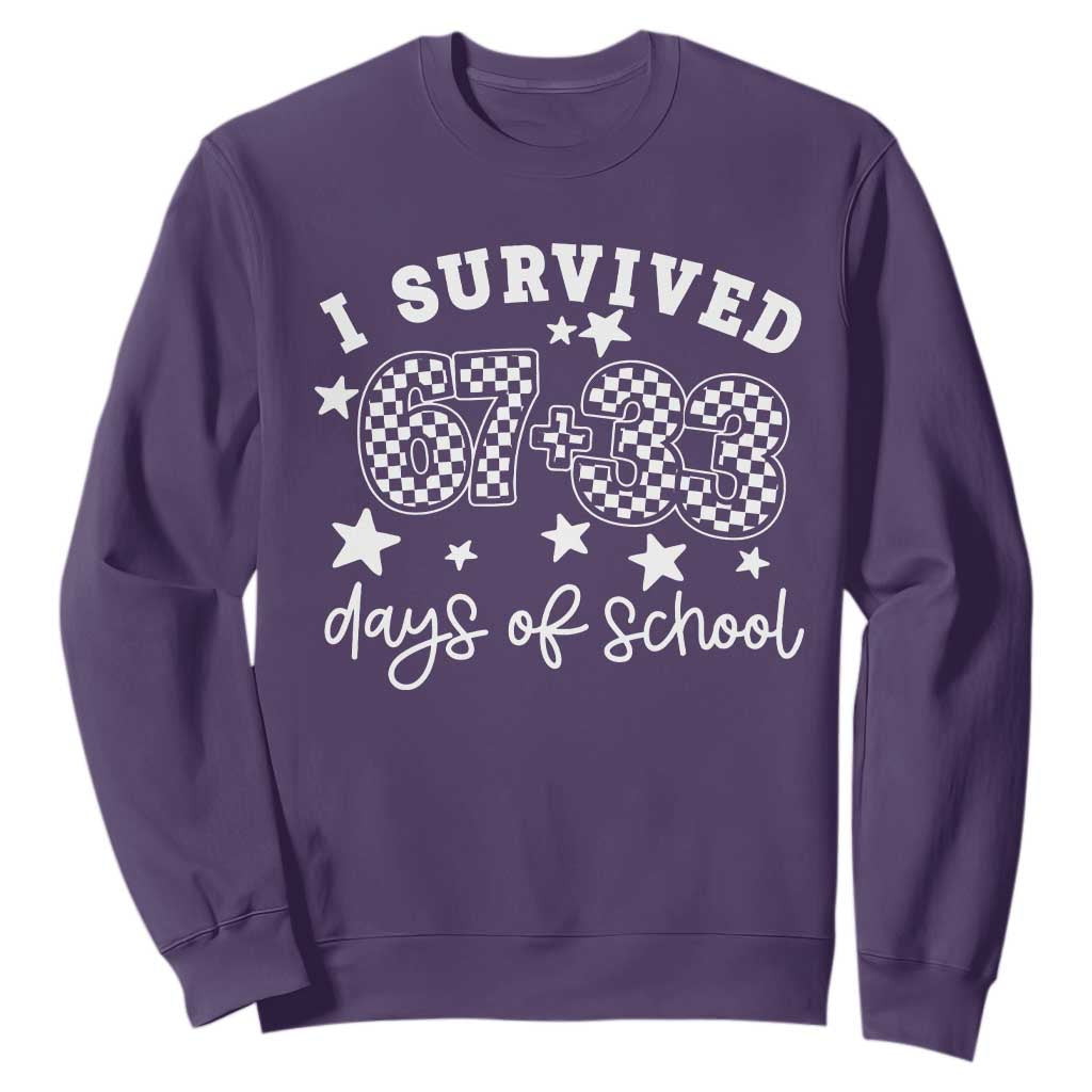 I Survived 67 33 100 Days of School Sweatshirt Funny 100th Day of School One Hundred Days TS10 Purple Print Your Wear
