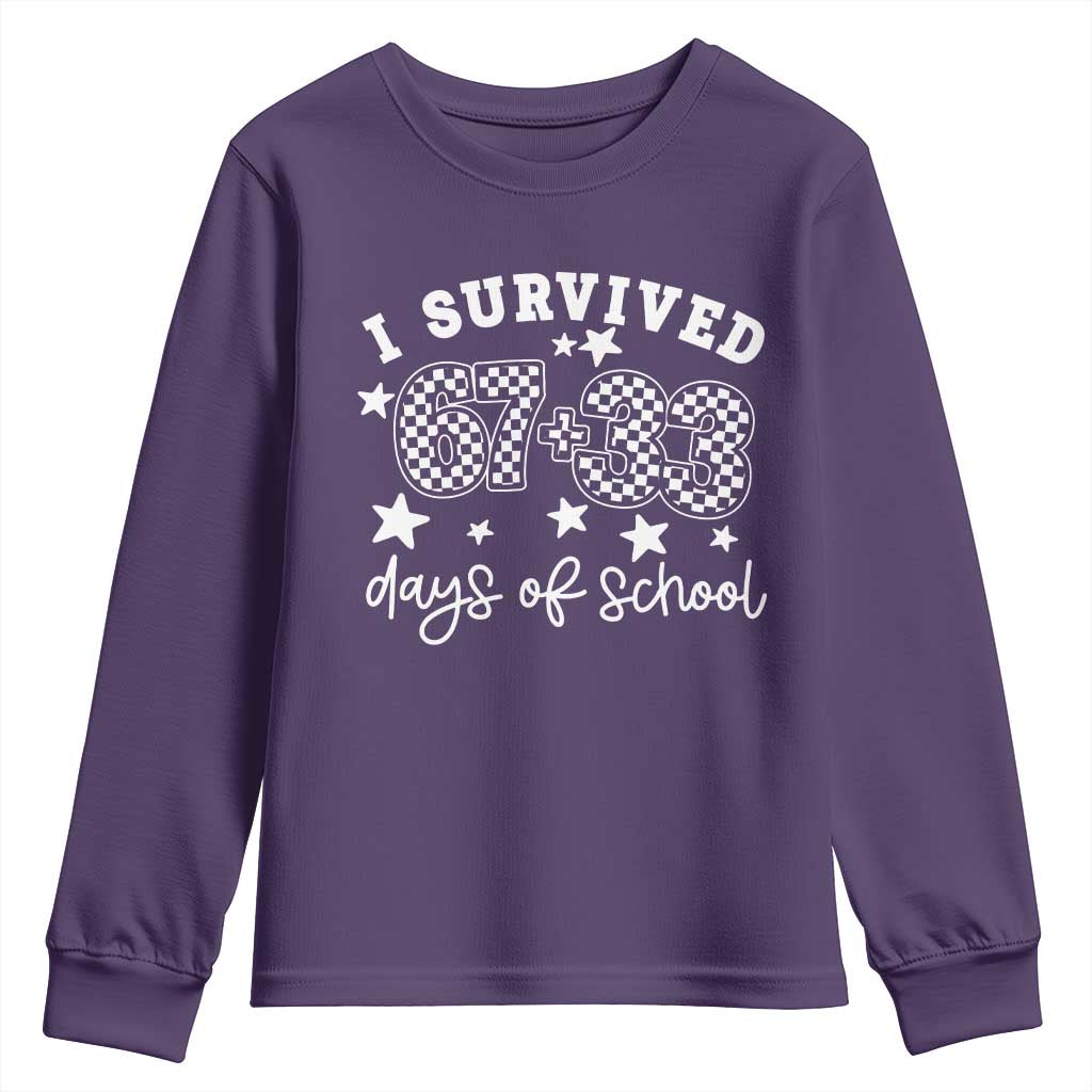 I Survived 67 33 100 Days of School Youth Sweatshirt Funny 100th Day of School One Hundred Days TS10 Purple Print Your Wear