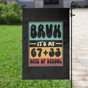 Bruh I Survived 67 33 Days of School Garden Flag Retro 100th Day of School Boys Teachers Pupils TS10 Print Your Wear