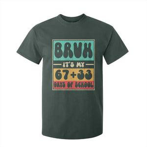 Bruh I Survived 67 33 Days of School T Shirt For Kid Retro 100th Day of School Boys Teachers Pupils TS10 Dark Forest Green Print Your Wear