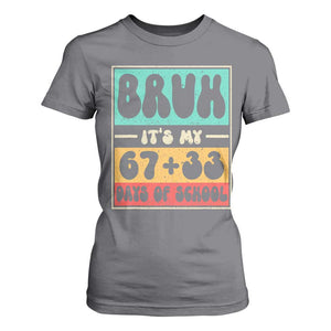 Bruh I Survived 67 33 Days of School T Shirt For Women Retro 100th Day of School Boys Teachers Pupils TS10 Charcoal Print Your Wear