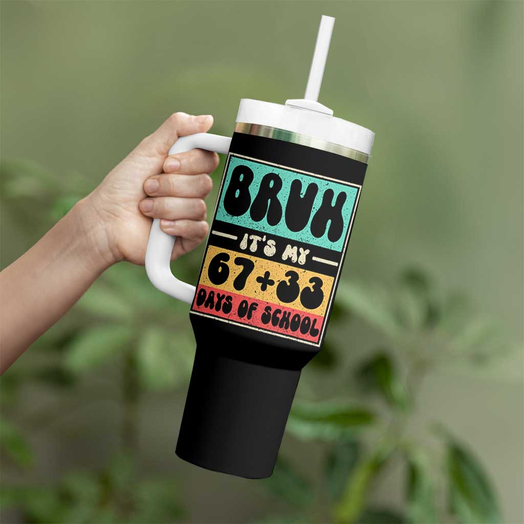 Bruh I Survived 67 33 Days of School Tumbler With Handle Retro 100th Day of School Boys Teachers Pupils TS10 Print Your Wear