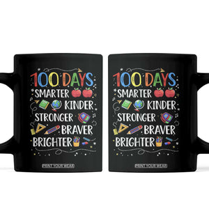 Happy 100 Days of School Coffee Mug 100th Day Kids Boys Girls Teachers Pupils TS10 Black Print Your Wear