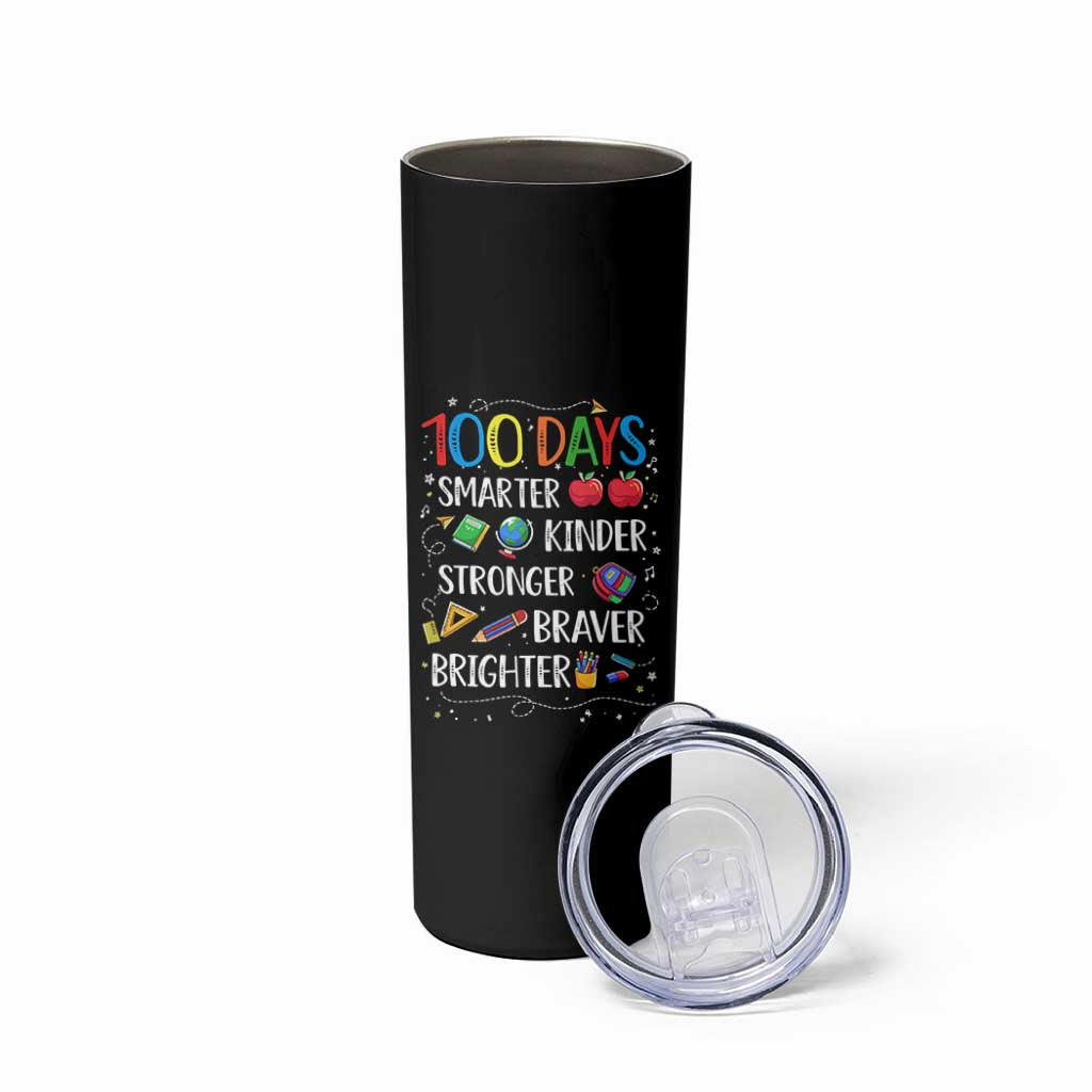 Happy 100 Days of School Skinny Tumbler 100th Day Kids Boys Girls Teachers Pupils TS10 Print Your Wear