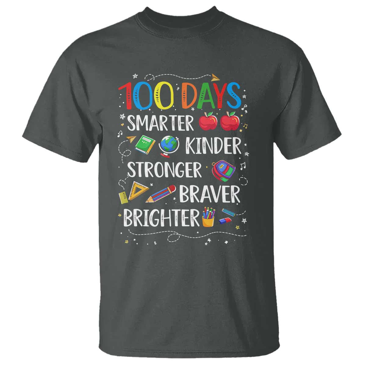 Happy 100 Days of School T Shirt 100th Day Kids Boys Girls Teachers Pupils TS10 Dark Heather Print Your Wear