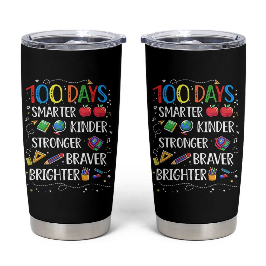 Happy 100 Days of School Tumbler Cup 100th Day Kids Boys Girls Teachers Pupils TS10 Black Print Your Wear
