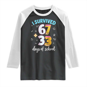 100 Days Of School 67 Funny Six Seven Meme Raglan Shirt TS10 Black White Print Your Wear