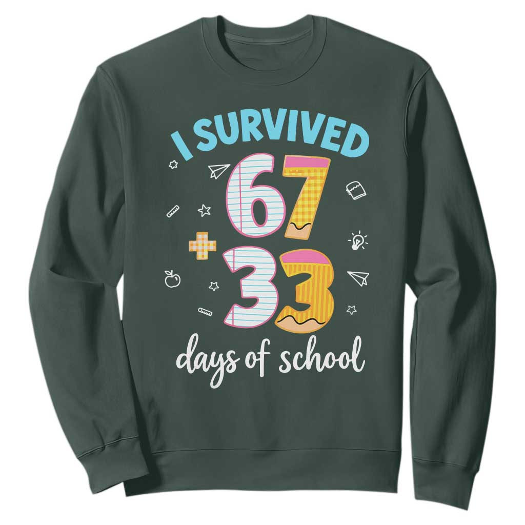 100 Days Of School 67 Funny Six Seven Meme Sweatshirt TS10 Dark Forest Green Print Your Wear
