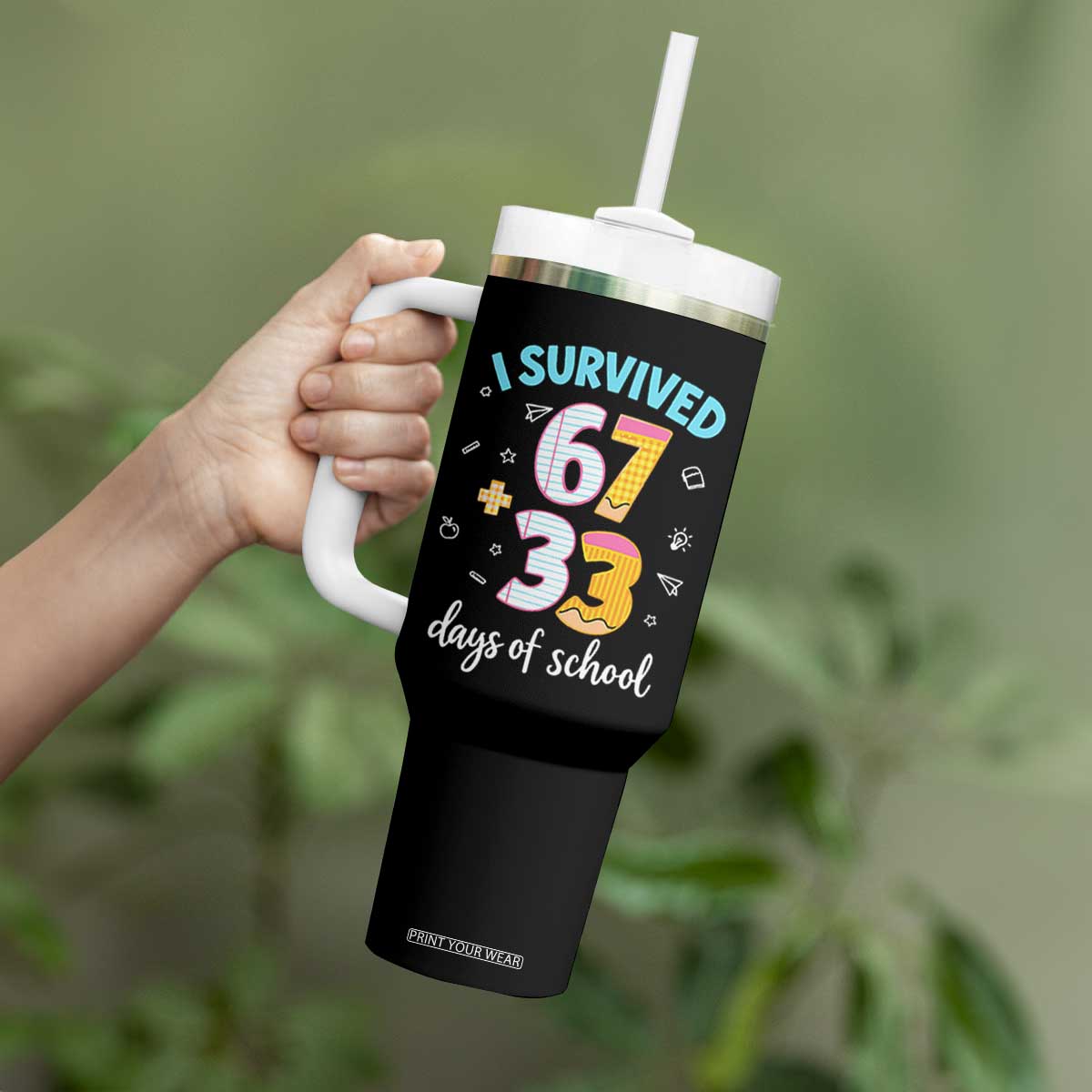 100 Days Of School 67 Funny Six Seven Meme Tumbler With Handle TS10 Print Your Wear