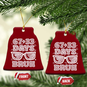Bruh 100 Days Of School 67 Ceramic Ornament Funny Six Seven Meme Sunglasses TS10 Print Your Wear