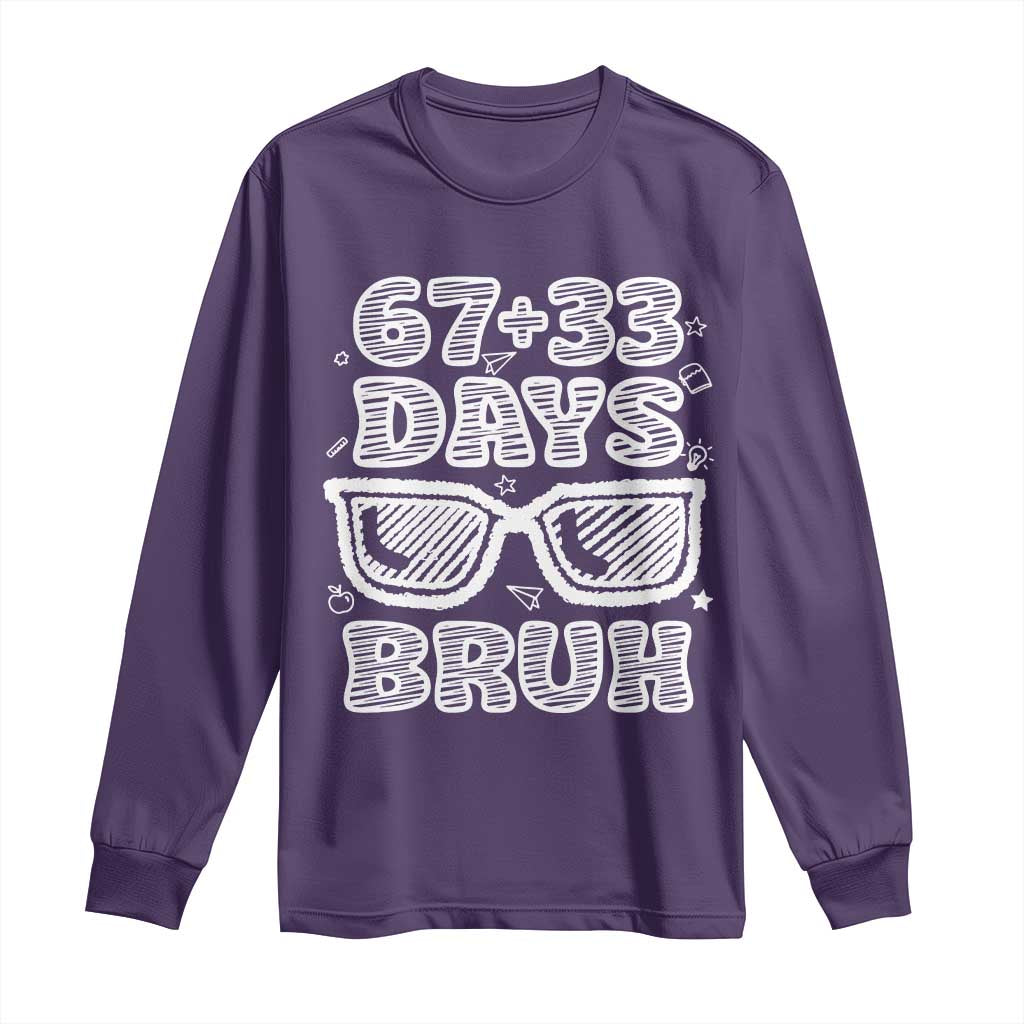 Bruh 100 Days Of School 67 Long Sleeve Shirt Funny Six Seven Meme Sunglasses TS10 Purple Print Your Wear