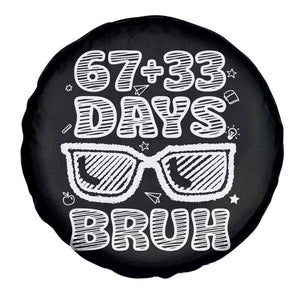 Bruh 100 Days Of School 67 Spare Tire Cover Funny Six Seven Meme Sunglasses TS10 Print Your Wear