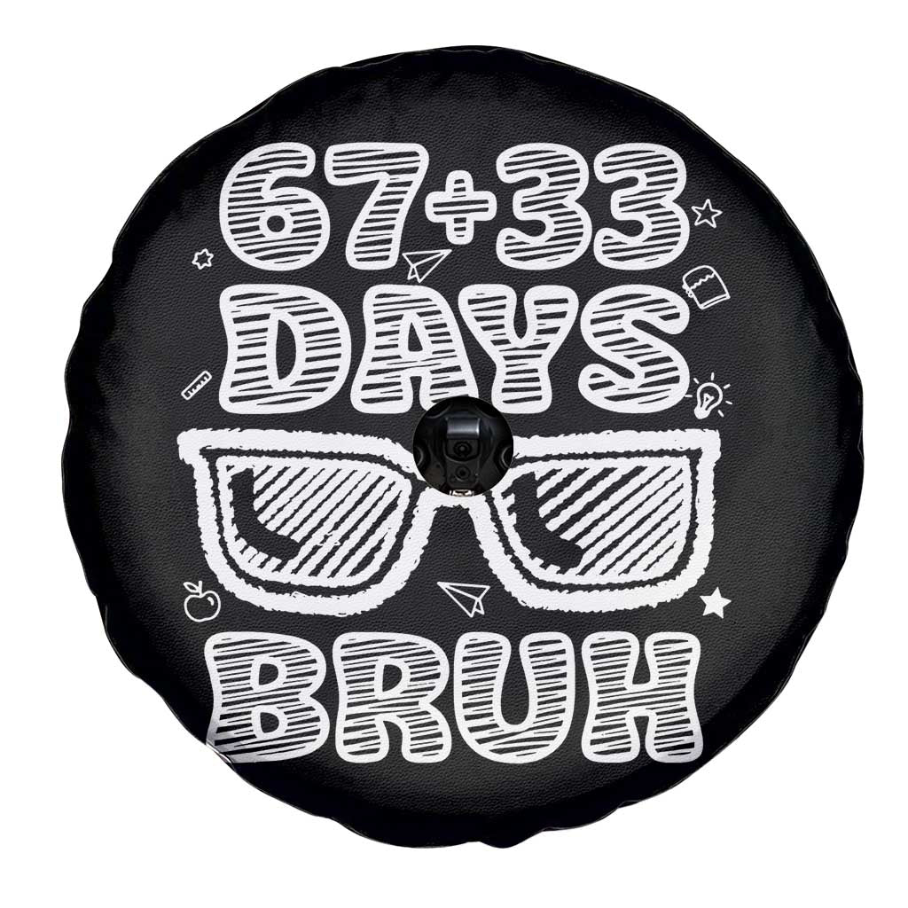 Bruh 100 Days Of School 67 Spare Tire Cover Funny Six Seven Meme Sunglasses TS10 Print Your Wear