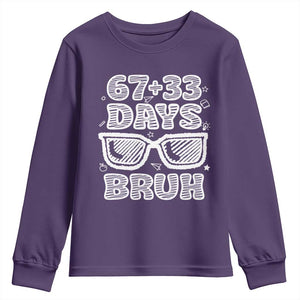 Bruh 100 Days Of School 67 Youth Sweatshirt Funny Six Seven Meme Sunglasses TS10 Purple Print Your Wear