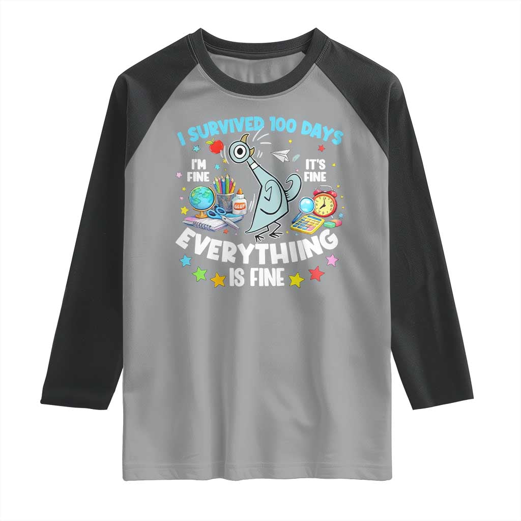I Survived 100 Days Of School Raglan Shirt Funny Pigeon 100th Day Teacher TS10 Sport Gray Black Print Your Wear