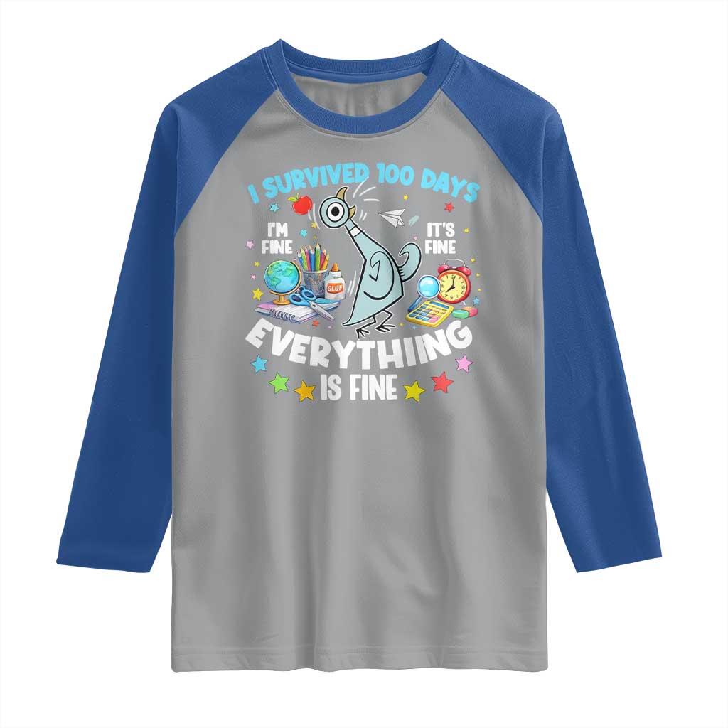I Survived 100 Days Of School Raglan Shirt Funny Pigeon 100th Day Teacher TS10 Sport Gray Royal Print Your Wear