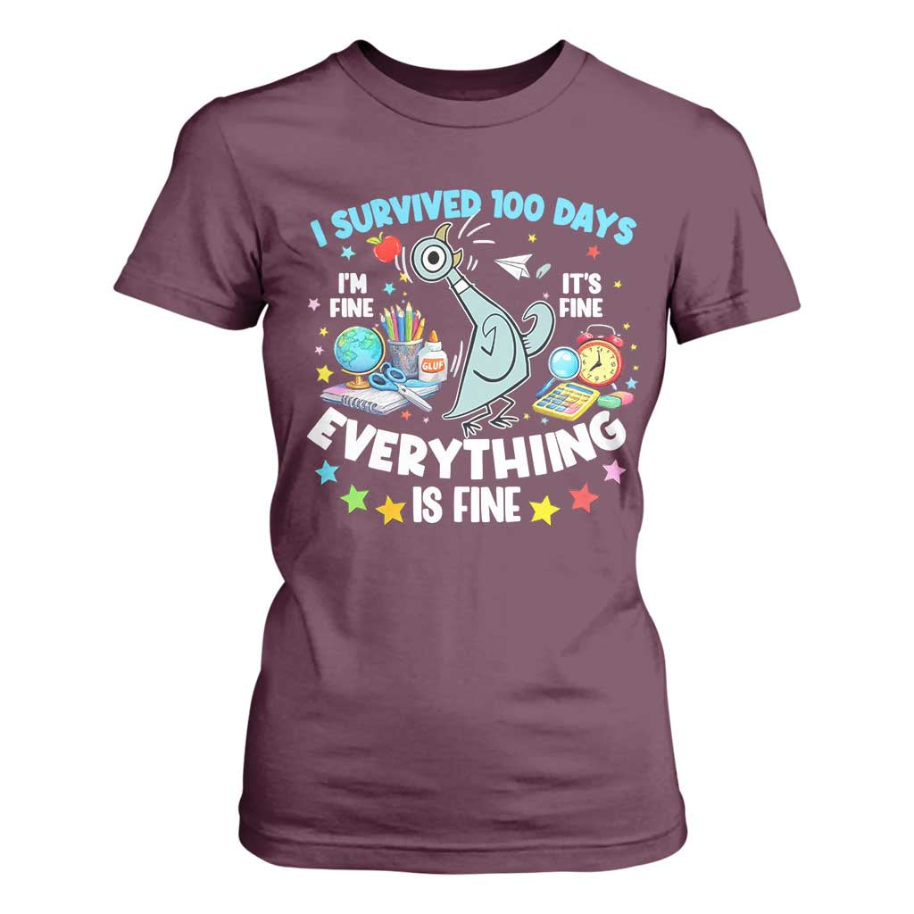 I Survived 100 Days Of School T Shirt For Women Funny Pigeon 100th Day Teacher TS10 Maroon Print Your Wear