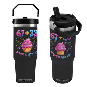 100th Day of School Girl Flip Straw Tumbler 67 33 100 Days Sprinkled With Fun Cupcake Six Seven Meme TS10 One Size: 30 oz Black Print Your Wear