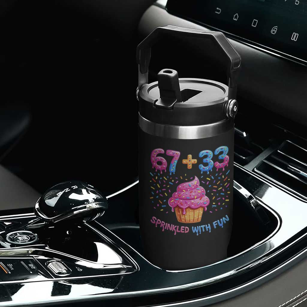 100th Day of School Girl Flip Straw Tumbler 67 33 100 Days Sprinkled With Fun Cupcake Six Seven Meme TS10 Print Your Wear