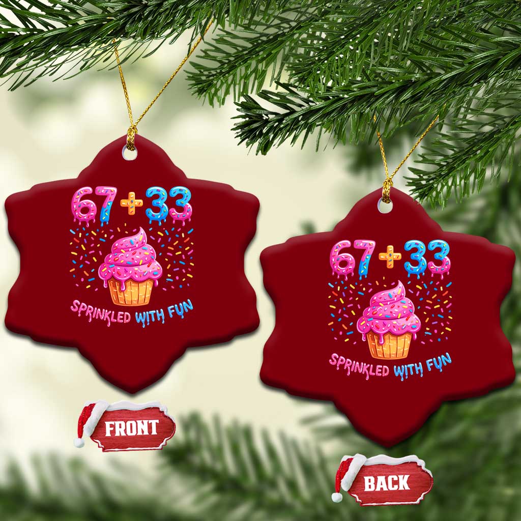 100th Day of School Girl Ceramic Ornament 67 33 100 Days Sprinkled With Fun Cupcake Six Seven Meme TS10 Print Your Wear