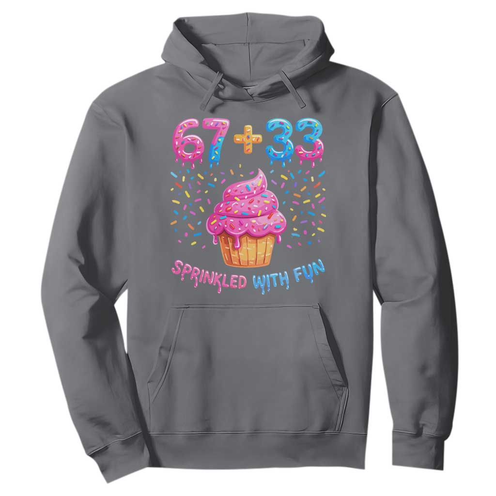 100th Day of School Girl Hoodie 67 33 100 Days Sprinkled With Fun Cupcake Six Seven Meme TS10 Charcoal Print Your Wear