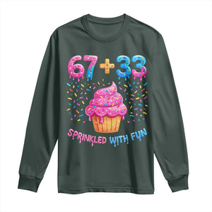 100th Day of School Girl Long Sleeve Shirt 67 33 100 Days Sprinkled With Fun Cupcake Six Seven Meme TS10 Dark Forest Green Print Your Wear