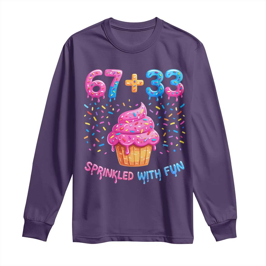 100th Day of School Girl Long Sleeve Shirt 67 33 100 Days Sprinkled With Fun Cupcake Six Seven Meme TS10 Purple Print Your Wear