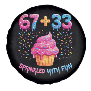 100th Day of School Girl Spare Tire Cover 67 33 100 Days Sprinkled With Fun Cupcake Six Seven Meme TS10 Print Your Wear