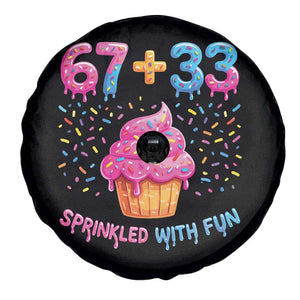 100th Day of School Girl Spare Tire Cover 67 33 100 Days Sprinkled With Fun Cupcake Six Seven Meme TS10 Print Your Wear